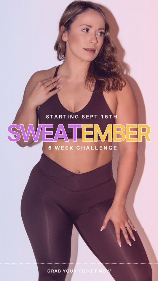 SWEATEMBER: 6 WEEK CHALLENGE