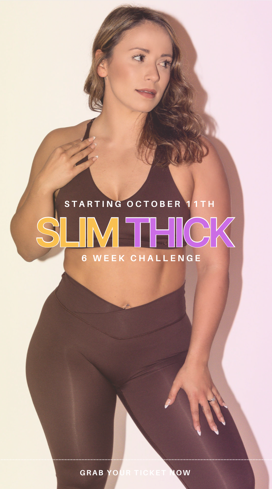 SLIM THICK: 6 WEEK CHALLENGE
